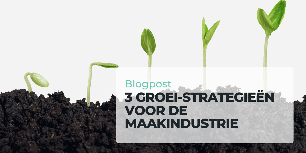 Meer leads in de maakindustrie? Deze 3 strategieën gaan helpen